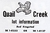 Click image for larger version. 

Name:	quail creek lots bud krogstad.jpg 
Views:	415 
Size:	63.2 KB 
ID:	2401