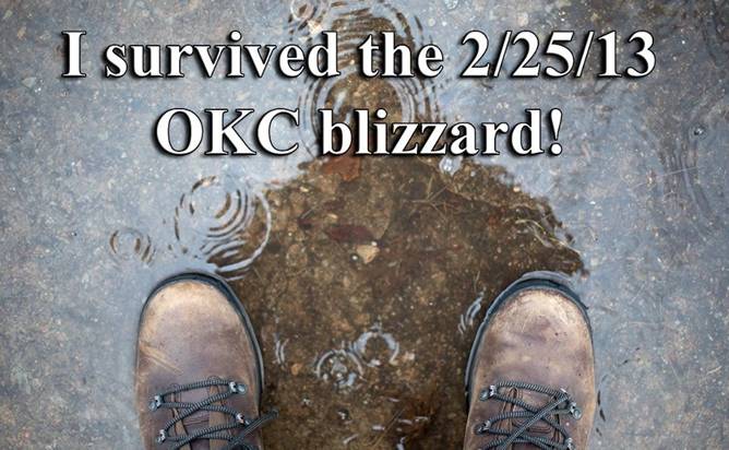 Name:  I-survived-OKC-blizzard.jpg
Views: 321
Size:  55.8 KB